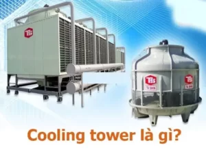 Tháp giải nhiệt là gì