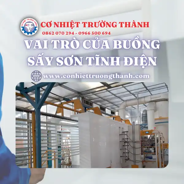 Vai trò của buồng sấy sơn tĩnh điện