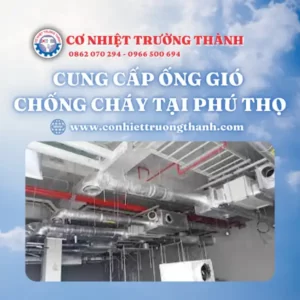 Cung cấp ống gió chống cháy tại Phú Thọ