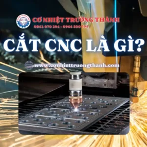 Cắt cnc là gì