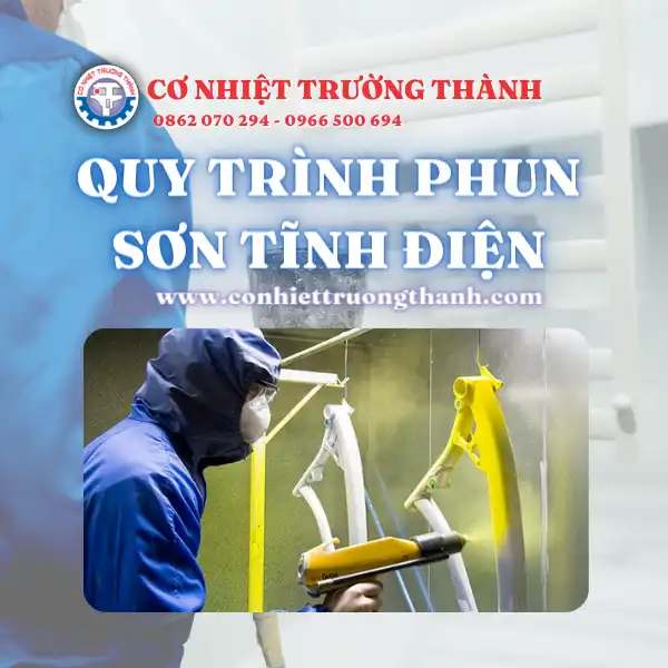 Quy trình phun sơn tĩnh điện