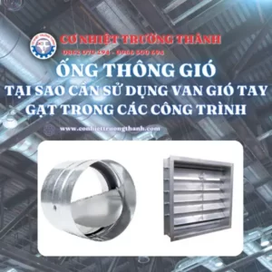 Tại sao cần sử dụng van gió tay gạt trong các công trình