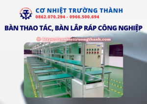 bàn thao tác bàn lắp ráp công nghiệp