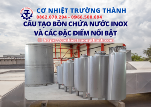 cấu tạo bồn chứa nước inox và các đặc điểm nổi bật