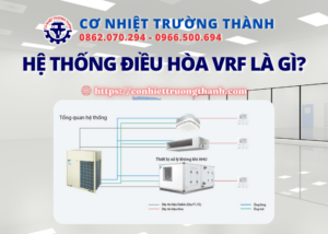 hệ thống điều hòa vrf là gì?