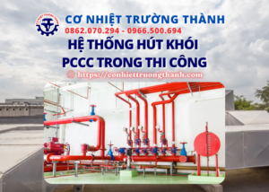 hệ thống hút khói pccc trong thi công