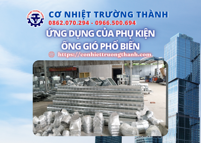 ứng dụng của phụ kiện ống gió phổ biến
