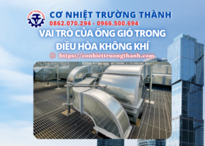 vai trò của ống gió trong điều hòa không khí