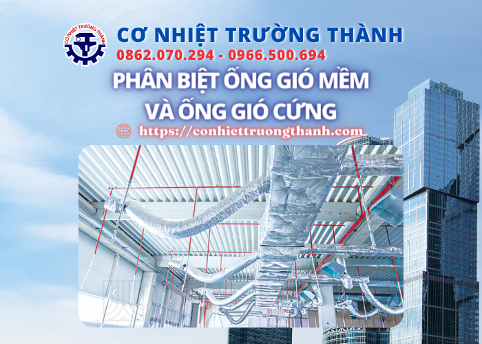 phân biệt ống gió mềm và ống gió cứng