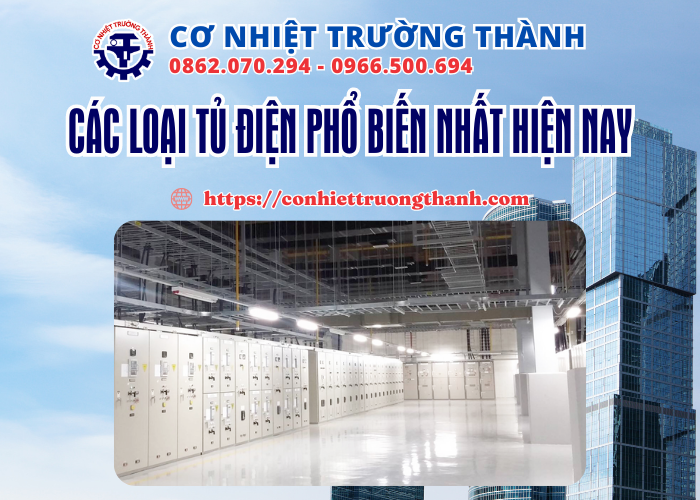 các loại tủ điện phổ biến nhất hiện nay