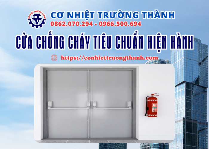 cửa chống cháy tiêu chuẩn hiện hành