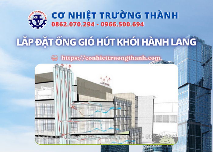 lắp đặt ống gió hút khói hành lang