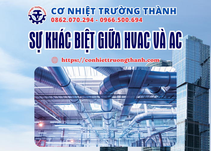 sự khác biệt giữa hvac và ac