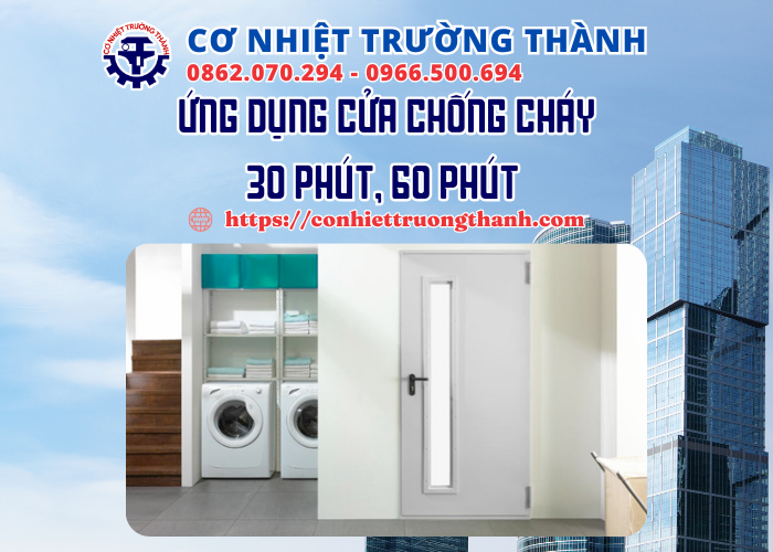 ứng dụng cửa chống cháy 30 phút 60 phút