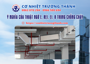 ý nghĩa của thuật ngữ e rei ei r trong chống cháy