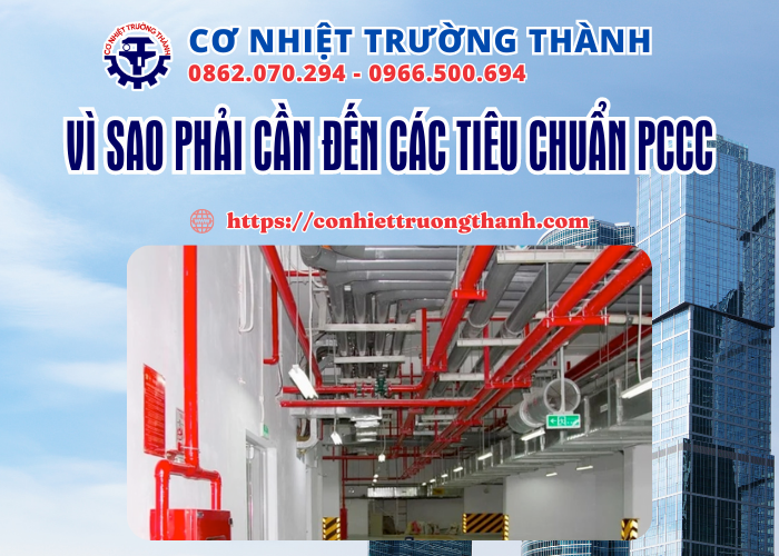 vì sao phải cần đến các tiêu chuẩn pccc