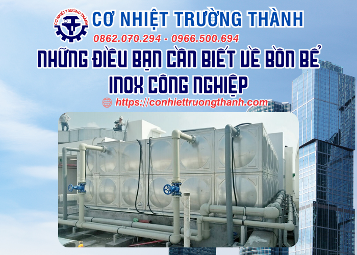 những điều bạn cần biết về bồn bể inox công nghiệp