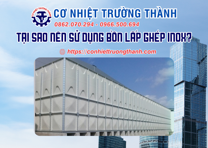 tại sao nên sử dụng bồn lắp ghép inox
