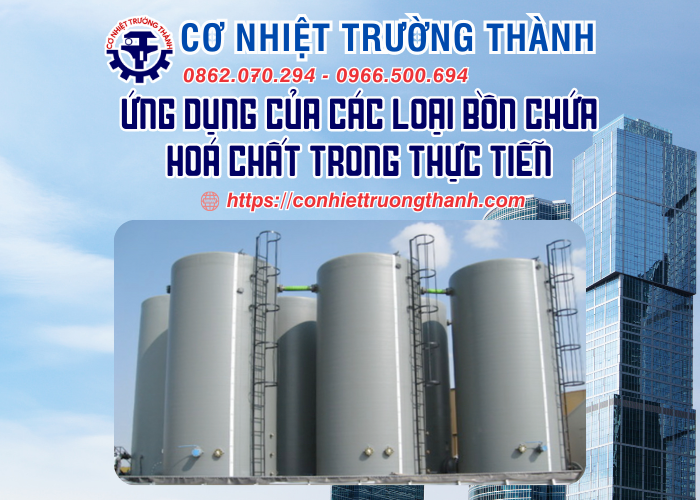 ứng dụng của các loại bồn chứa hoá chất trong thực tiễn