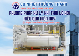 phương pháp xử lý khí thải lò hơi hiệu quả hiện nay