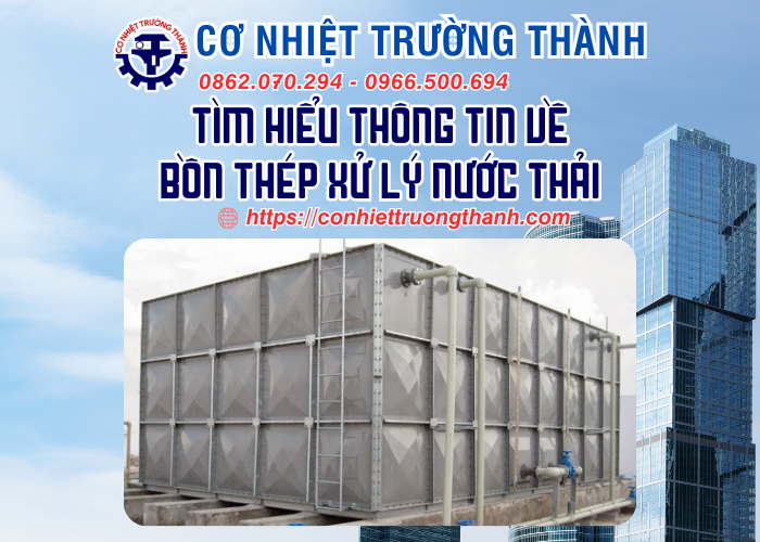 tìm hiểu thông tin về bồn thép xử lý nước thải