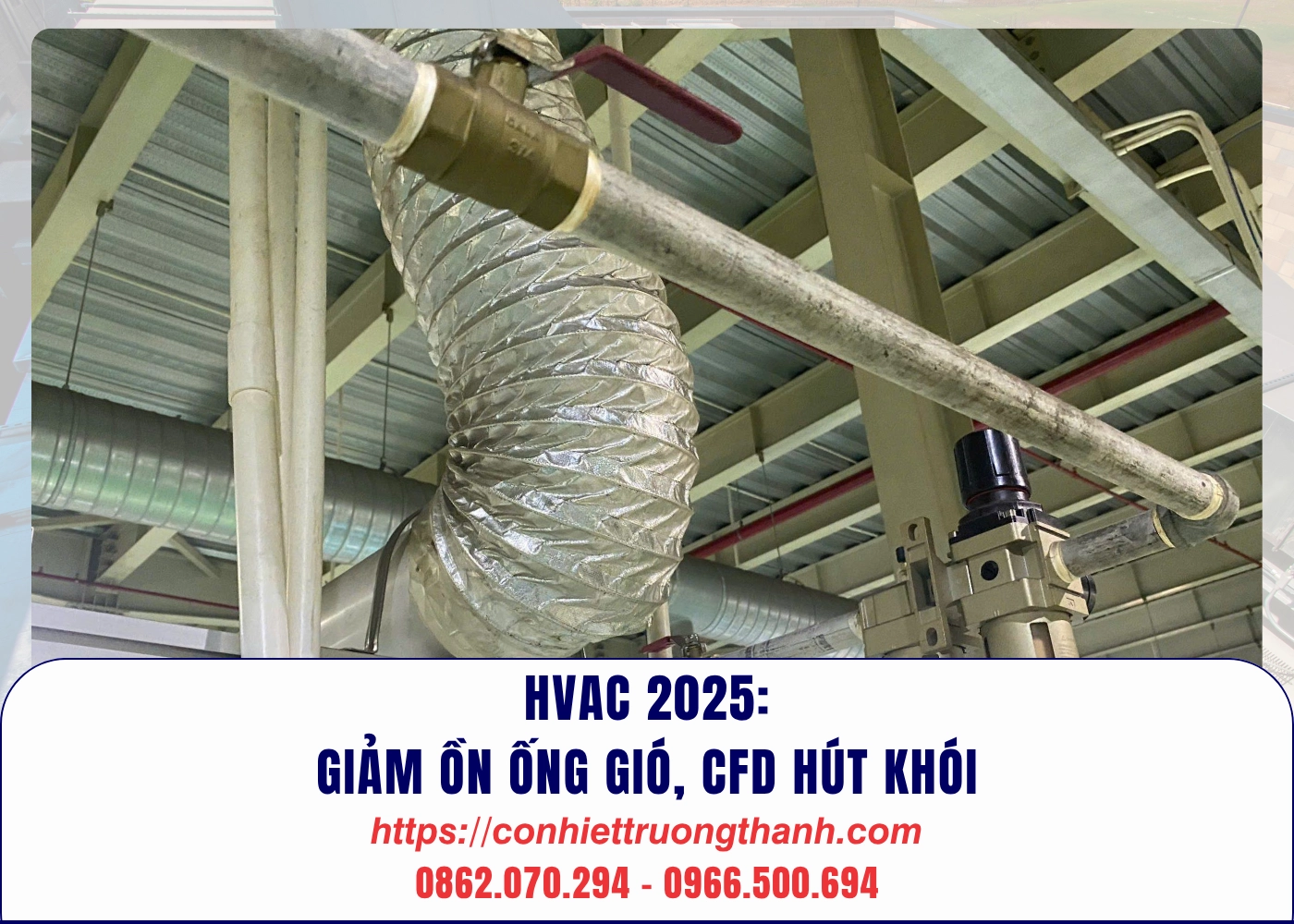 hvac 2025 giảm ồn ống gió, cfd hút khói