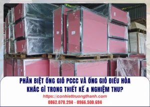 phân biệt ống gió pccc và ống gió điều hòa – khác gì trong thiết kế & nghiệm thu