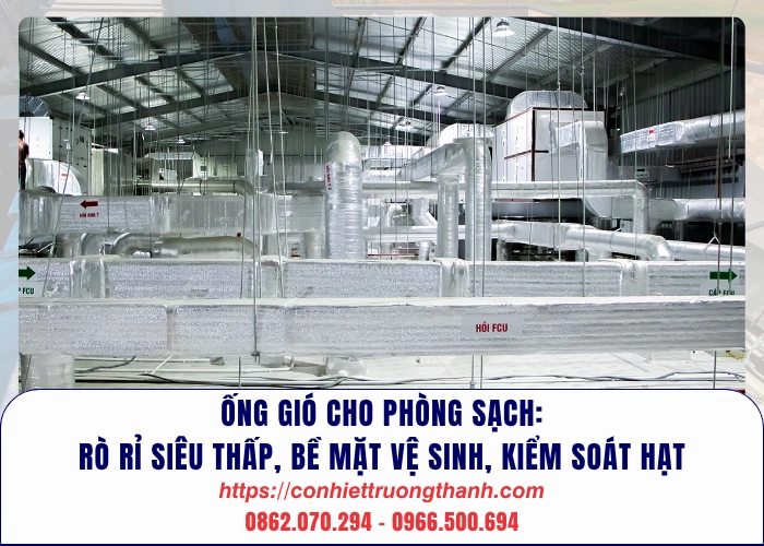 ống gió cho phòng sạch rò rỉ siêu thấp, bề mặt vệ sinh, kiểm soát hạt