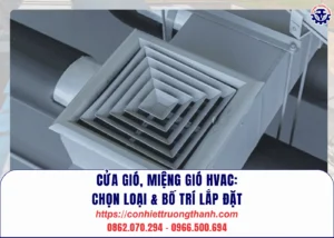 cửa gió, miệng gió hvac chọn loại & bố trí lắp đặt