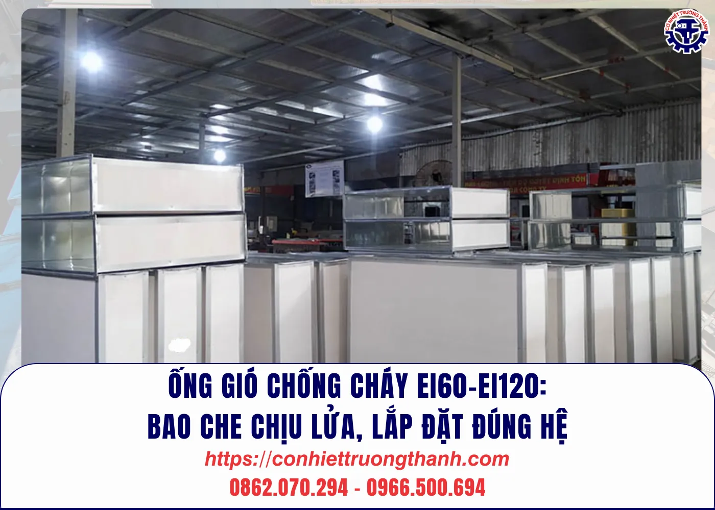 Ống gió chống cháy ei60–ei120 bao che chịu lửa, lắp đặt đúng hệ