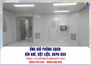 Ống gió phòng sạch kín khí, vật liệu, hepa box