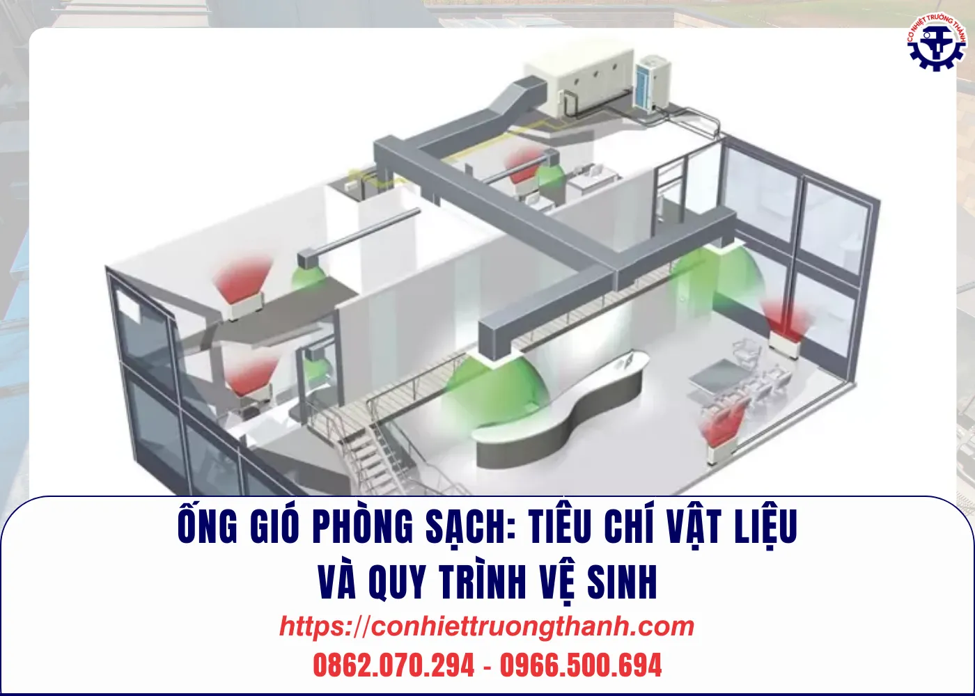 Ống gió phòng sạch tiêu chí vật liệu và quy trình vệ sinh