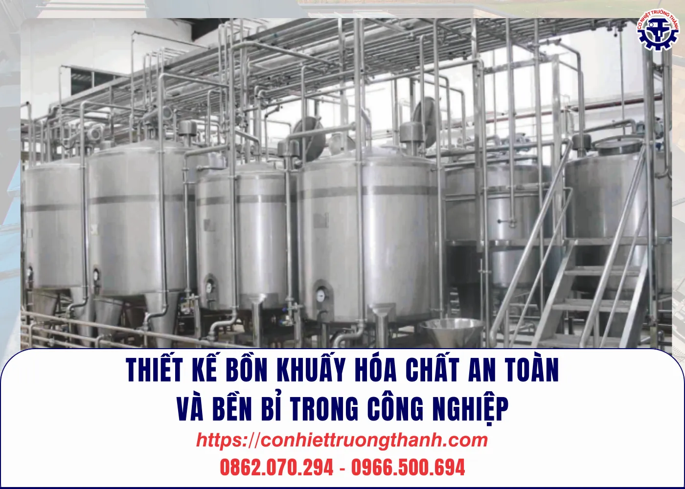thiết kế bồn khuấy hóa chất an toàn và bền bỉ trong công nghiệp