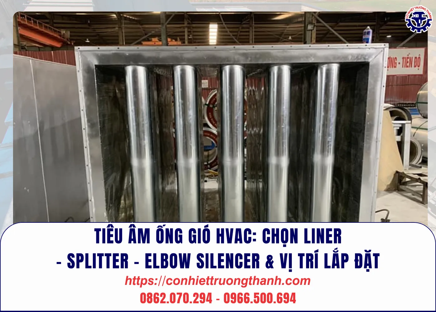 tiêu âm ống gió hvac chọn liner – splitter – elbow silencer & vị trí lắp đặt