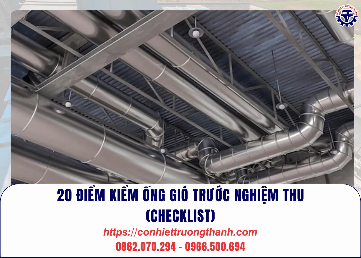 20 điểm kiểm ống gió trước nghiệm thu (checklist)
