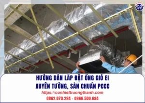 hướng dẫn lắp Đặt Ống gió ei xuyên tường, sàn chuẩn pccc