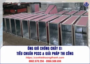 Ống gió chống cháy ei tiêu chuẩn pccc & giải pháp thi công