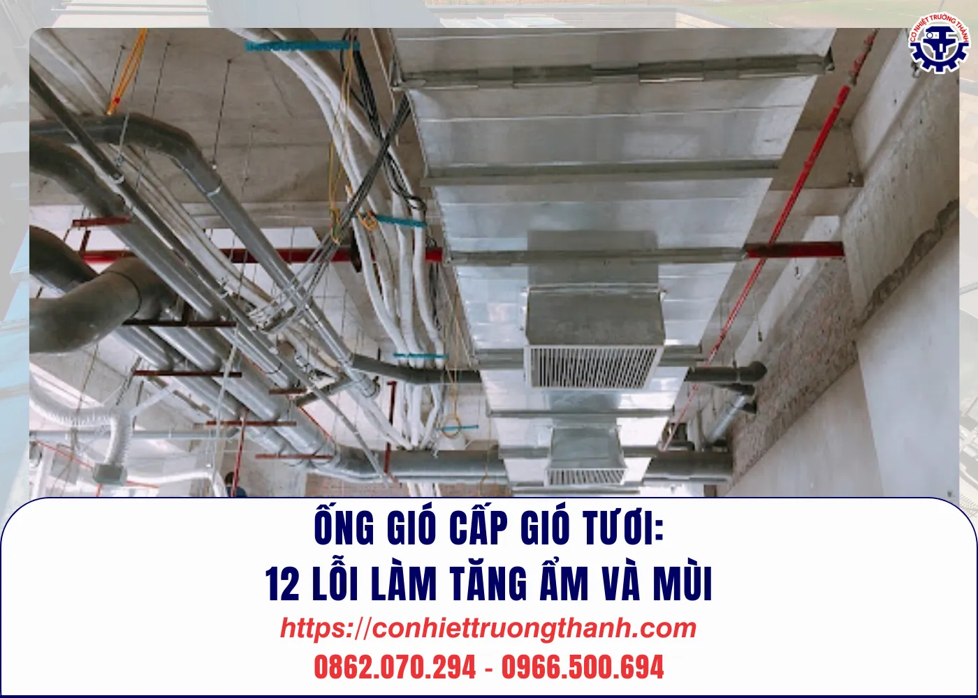 Ống gió cấp gió tươi 12 lỗi làm tăng ẩm và mùi