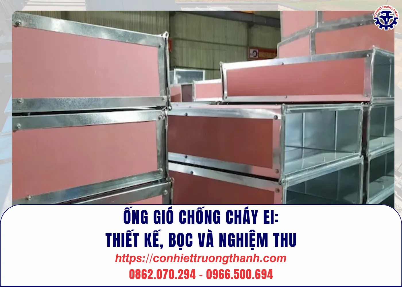 Ống gió chống cháy ei thiết kế, bọc và nghiệm thu