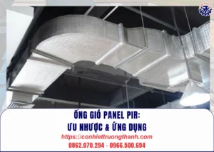 Ống gió panel pir ưu nhược & ứng dụng