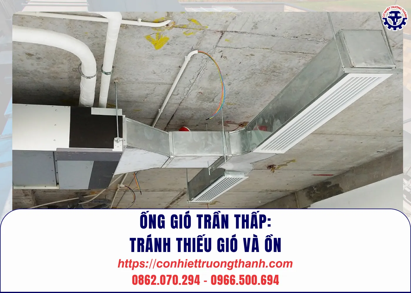 Ống gió trần thấp tránh thiếu gió và ồn