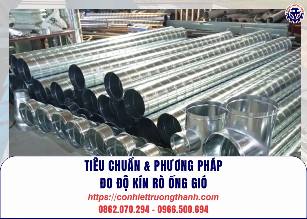 tiêu chuẩn & phương pháp Đo Độ kín rò Ống gió