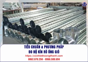 tiêu chuẩn & phương pháp Đo Độ kín rò Ống gió