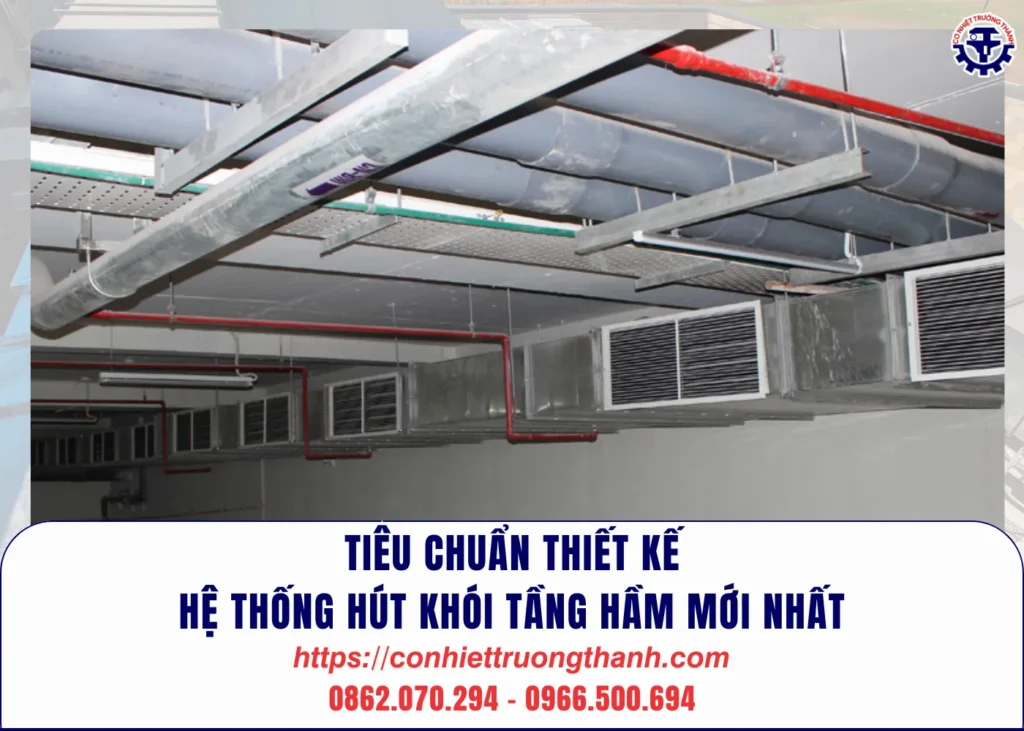 tiêu chuẩn thiết kế hệ thống hút khói tầng hầm mới nhất