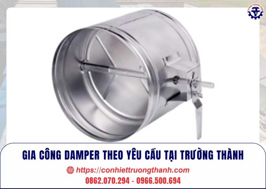 gia công damper theo yêu cầu tại trường thành