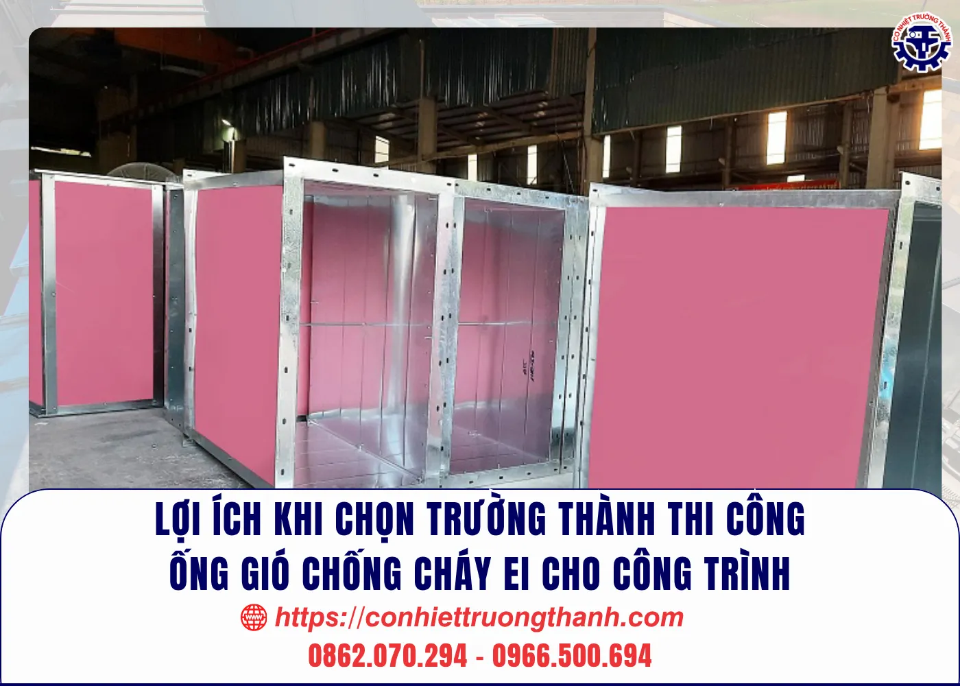 lợi ích khi chọn trường thành thi công ống gió chống cháy ei cho công trình