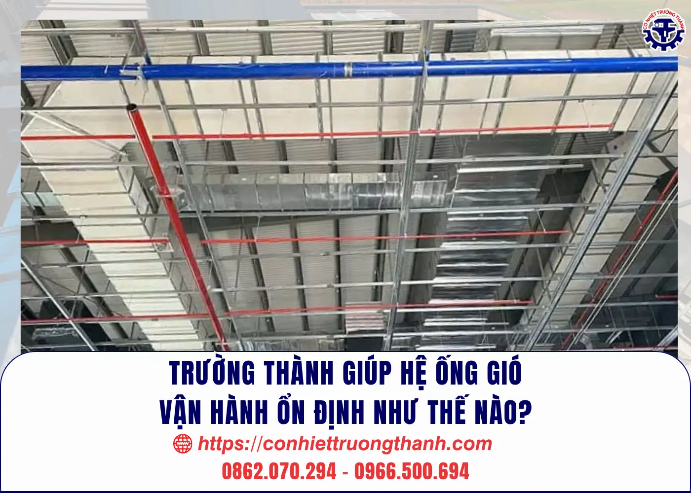 trường thành giúp hệ ống gió vận hành ổn định như thế nào