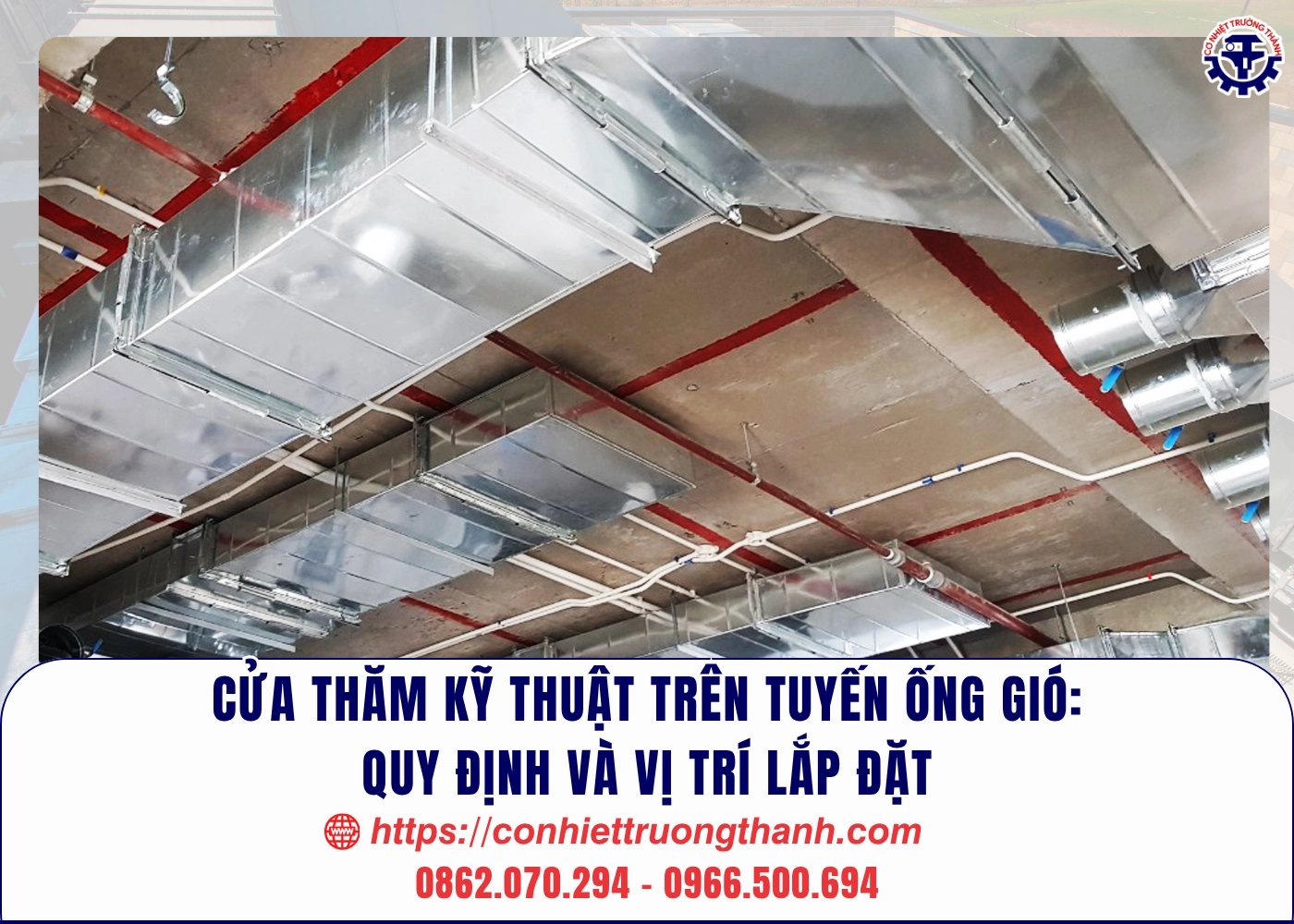 cửa thăm kỹ thuật trên tuyến ống gió quy định và vị trí lắp đặt