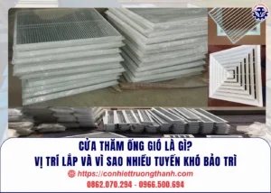 cửa thăm ống gió là gì vị trí lắp và vì sao nhiều tuyến khó bảo trì