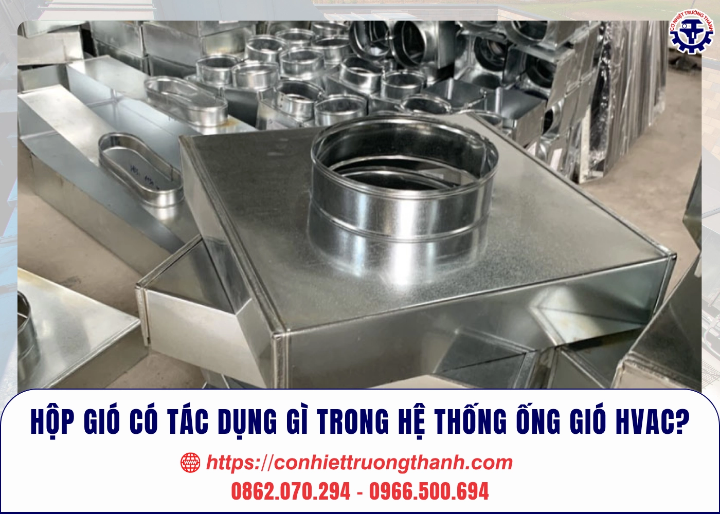 hộp gió có tác dụng gì trong hệ thống ống gió hvac